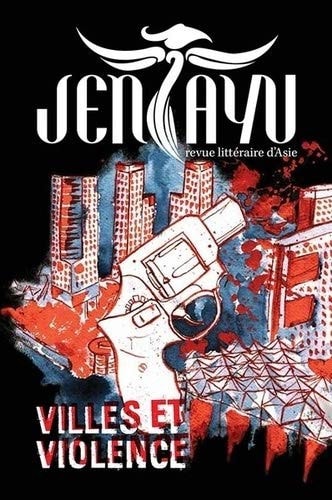 [9782954989235] Jentayu Numéro 2 - Villes et Violence