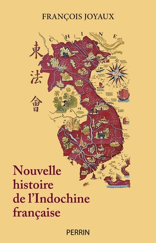 [9782262088019] Nouvelle histoire de l'Indochine française