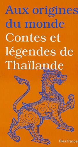 [9782910272623] Contes et légendes de Thaïlande