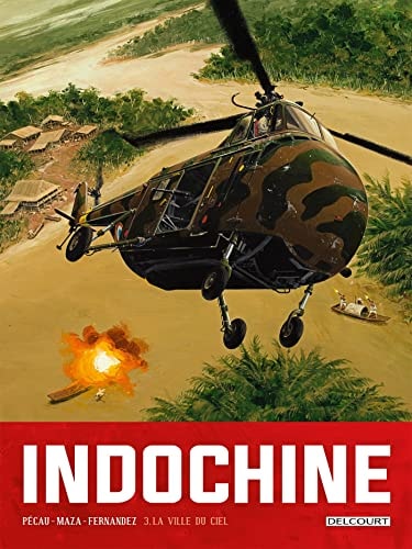 [9782413040873] Indochine tome 3 : La ville du ciel