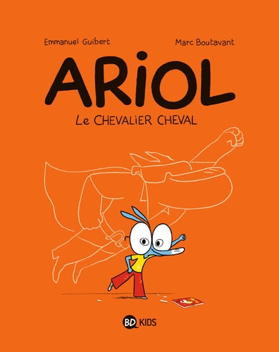 [9782747037815] Ariol Tome 2 : Le chevalier cheval