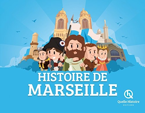 [9782371042292] Histoire de Marseille