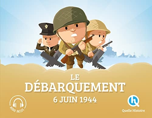 [9782371040205] Le Débarquement, 6 juin 1944