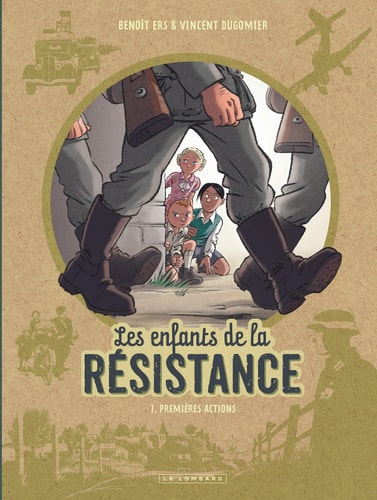 [9782803635580] Les Enfants de la Resistance tome 1 : Premières actions