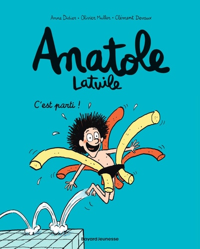 [9782747037648] Anatole Latuile Tome 1 : C'est parti !