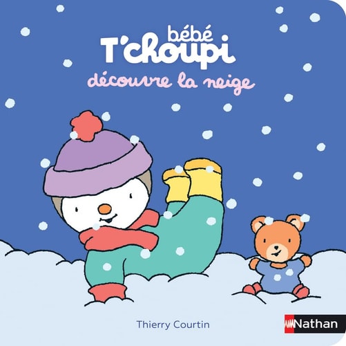 [9782092491867] Bébé T'choupi découvre la neige