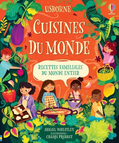 Cuisines du monde Recettes familiales du monde entier