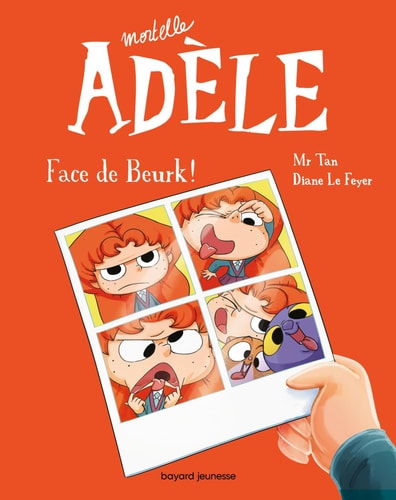 [9791036342400] Mortelle Adèle Tome 19 : Face de beurk !
