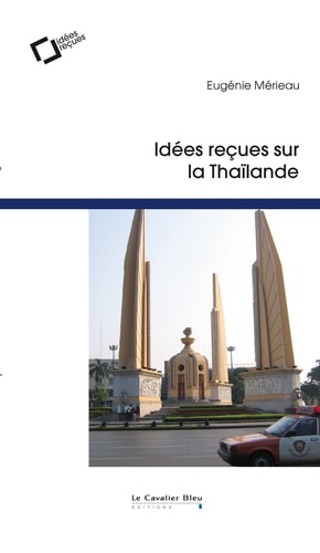 [9791031805184] Idées reçues sur la Thailande