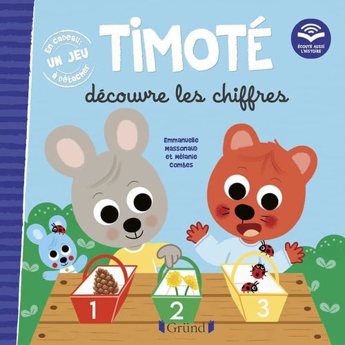 Timoté découvre les chiffres Avec un jeu à détacher