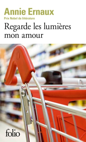[9782070462735] Regarde les lumières mon amour