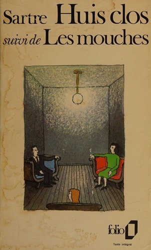 Huis Clos. (suivi De) Les Mouches