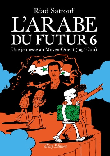 L'Arabe du futur une jeunesse au Moyen-Orient