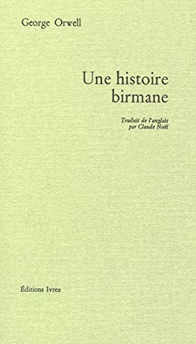 Une histoire birmane