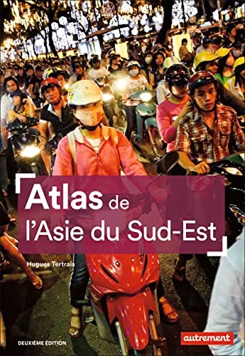 [9782746754164] Atlas de l'Asie du Sud-Est