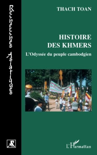 [9782296073654] Histoire des Khmers, ou, L'odyssée du peuple cambodgien