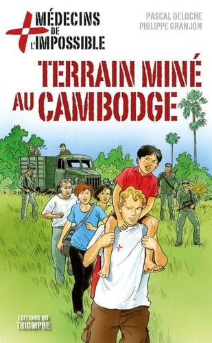 [9782843783180] Terrain miné au Cambodge