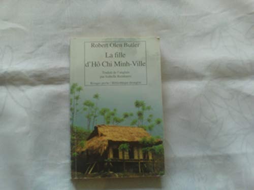 La fille d'Hô Chi Minh-Ville roman