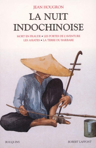 [9782221101919] La nuit indochinoise