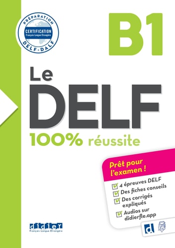 [9782278112388] Le DELF B1 100% Réussite - édition 2016-2017 - Livre + didierfle.app