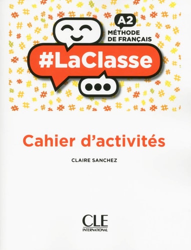 [9782090389715] La classe niveau A2 exercices
