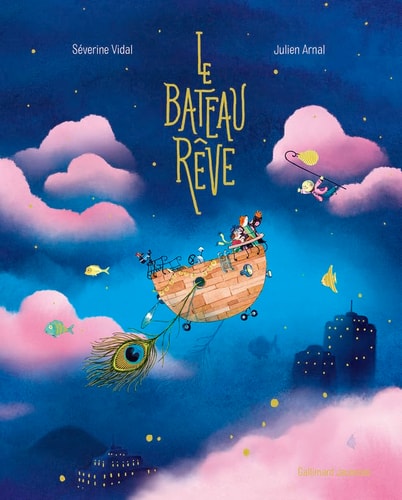 [9782075170109] Le bateau rêve