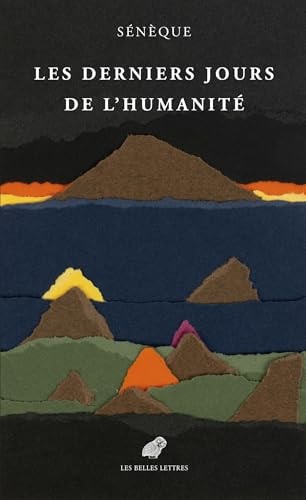 [9782251458267] Les derniers jours de l'humanité