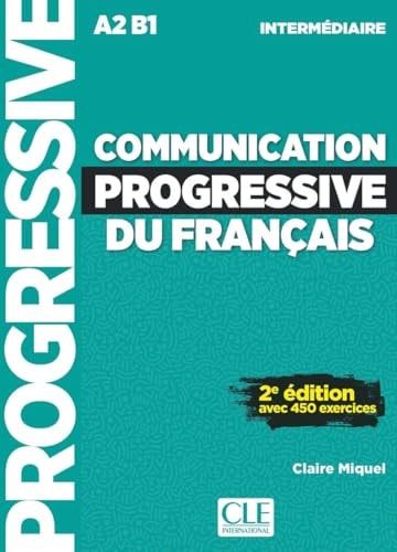 [9782090398632] Communication progressive du français. Niveau intermédiaire A2-B1. Per le Scuole superiori. Con File audio per il download