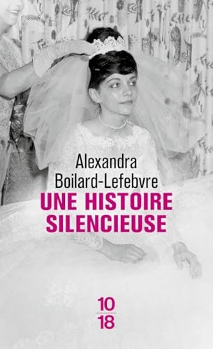 [9782264088161] Une histoire silencieuse
