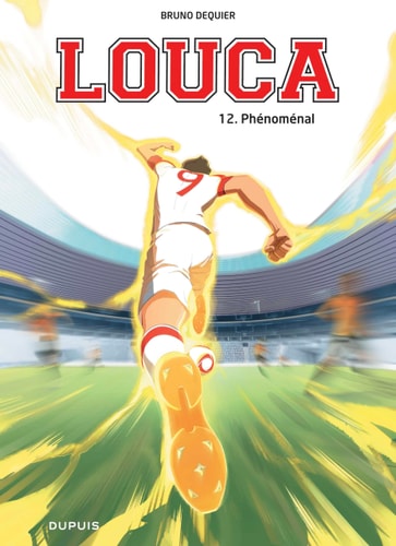[9782808510332] Louca - Tome 12 - Phénoménal