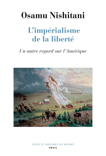 [9782021508277] L'Impérialisme de la liberté Un autre regard sur l'Amérique