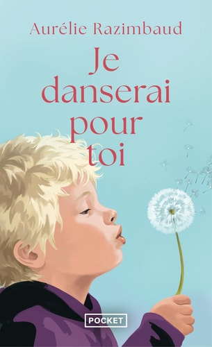 [9782266354714] Je danserai pour toi