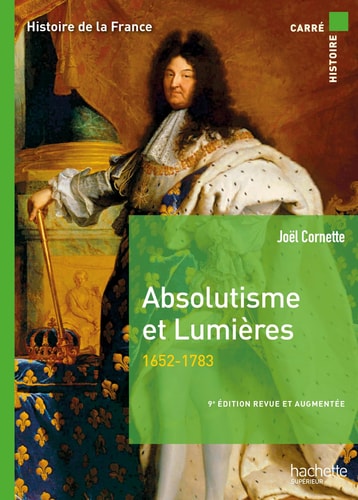 [9782017244509] Absolutisme et Lumières (1652-1783)
