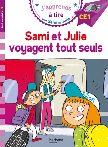 [9782017185741] Sami et Julie voyagent tout seuls Niveau CE1