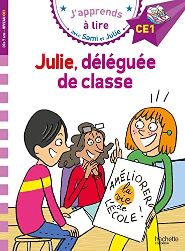 [9782017194408] Julie, déléguée de classe Niveau CE1