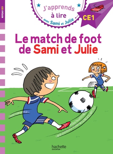 [9782017015352] Le match de foot de Sami et Julie