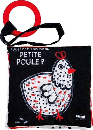 Quel est ton nom petite poule ? Avec anneau de dentition