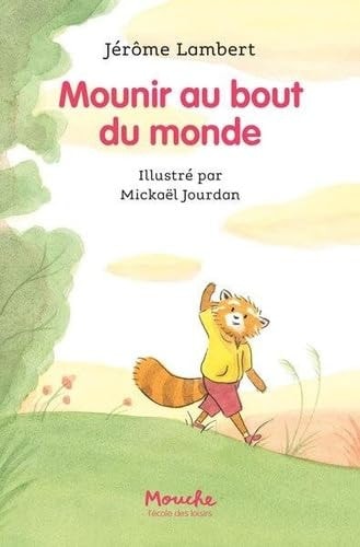 [9782211343343] Mounir au bout du monde
