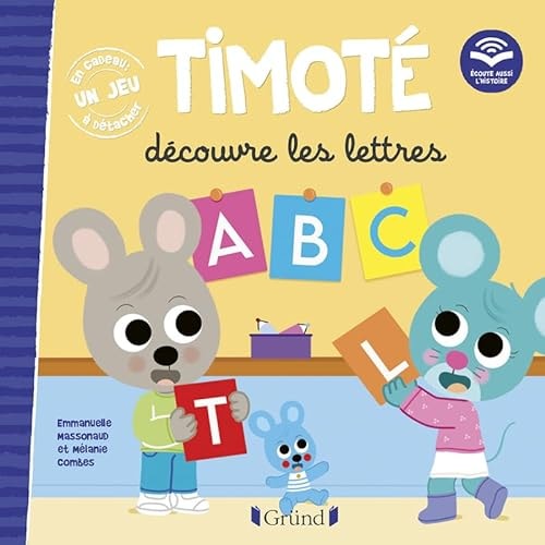 Timoté découvre les lettres Avec un jeu à détacher