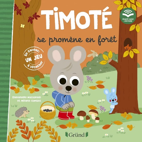 Timoté se promène en forêt Avec un jeu à détacher