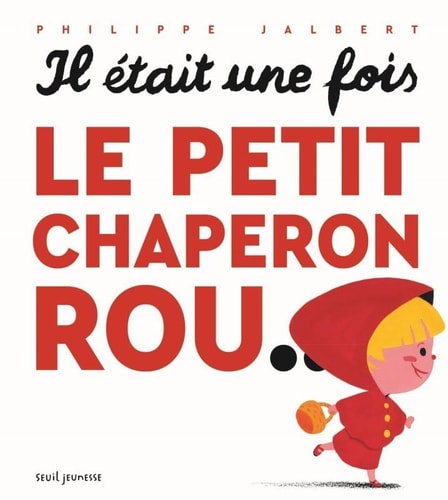 [9791023518078] Le Petit Chaperon rou...