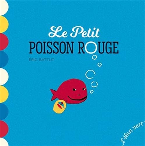 [9782844554673] Le petit poisson rouge