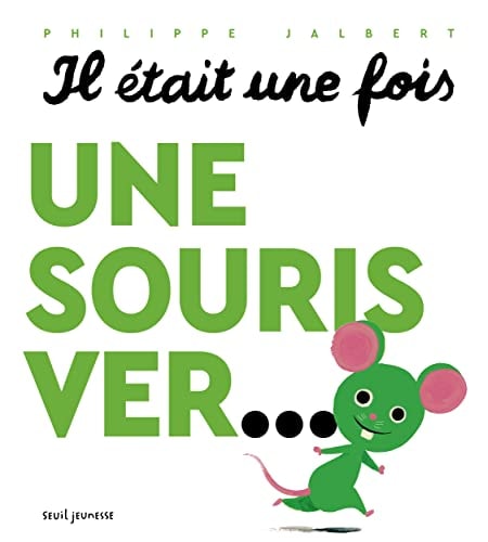 [9791023518481] Une souris ver...