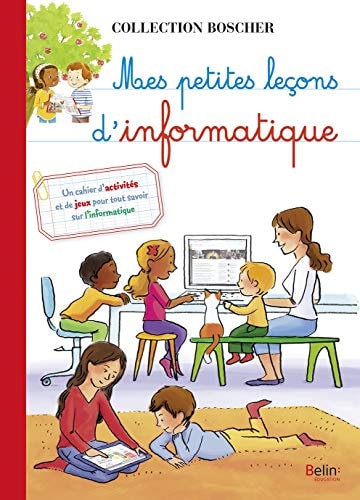 [9782410003208] Mes petites leçons d'informatique