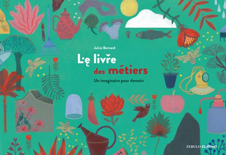 [9791096163045] Le livre des métiers un imaginaire pour demain