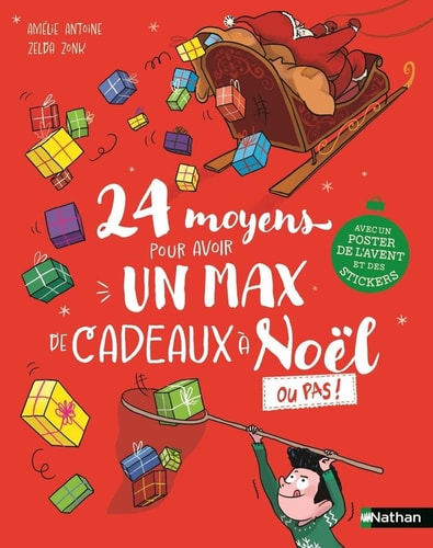 [9782095051426] 24 moyens pour avoir un max de cadeaux à Noël ou pas !