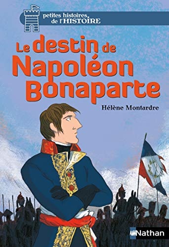 [9782092564431] Le destin de Napoléon Bonaparte