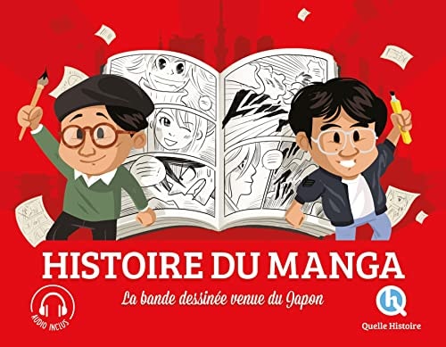[9782371048546] Histoire du manga La bande dessinée venue du Japon