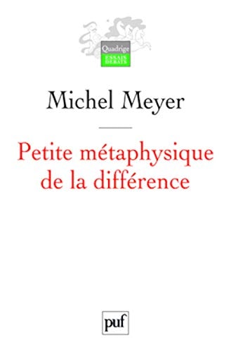 Petite métaphysique de la différence Religion, art et société
