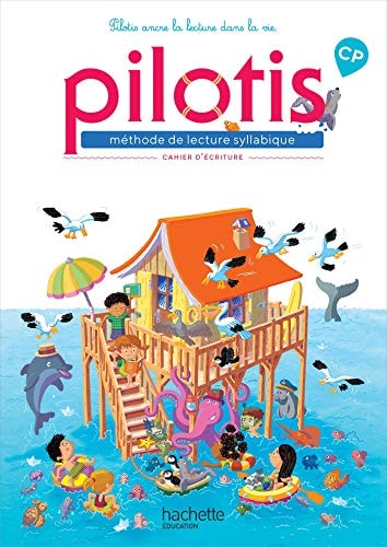 Français méthode d lecture syllabique CP Pilotis Cahier d'écriture